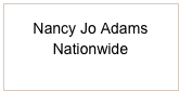 Nancy Jo Adams
Nationwide
turkeygypsy@gmail.com
